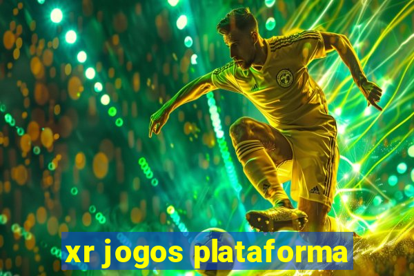 xr jogos plataforma